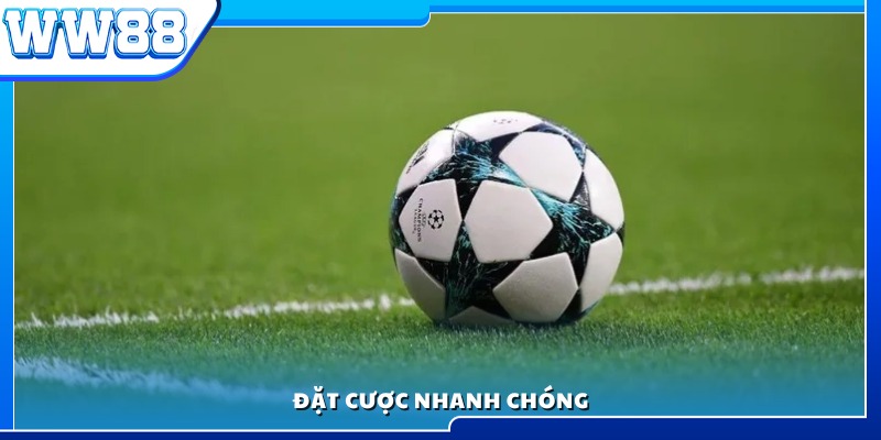 Thực hiện đặt cược ngay lập tức