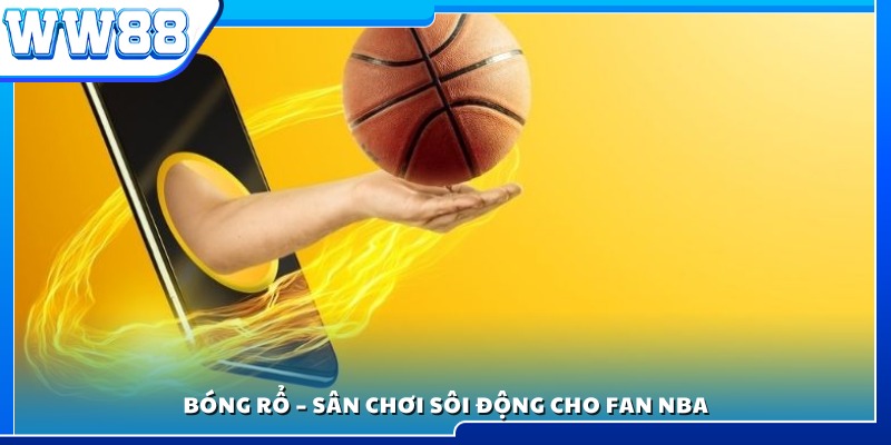Thế giới bóng rổ đầy kịch tính